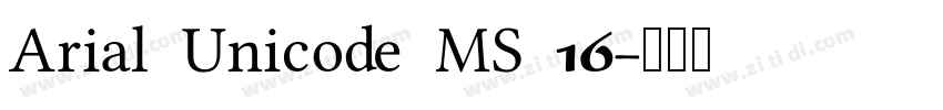 Arial Unicode MS 16字体转换
